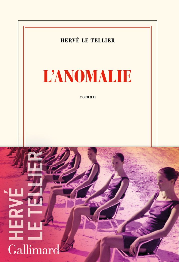 L’Anomalie, de Hervé le Tellier